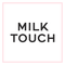 Milk Touch