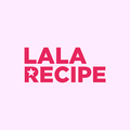 LaLa Recipe